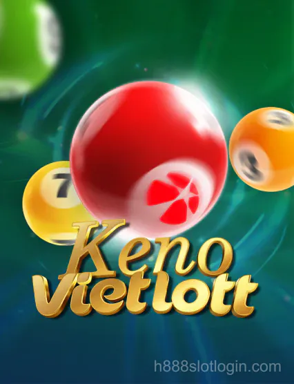 Keno Vietlott - Quay số nhanh trúng lớn